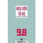 Hoş Gör Ya Hû - Mehmet Demirci