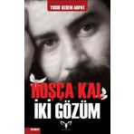 Hoşça Kal İki Gözüm - Yusuf Kerem Arpat