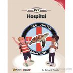 Hospital PYP Readers 3 - Edward Zrudlo