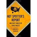 Hot Spotter's Report: Military Fables of Toxic Waste (Quadrant Book) by Shiloh R. Krupar (15-Apr-2013) Paperback