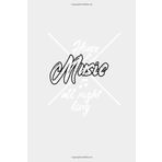 House Music All Night Long: | College Ruled Line Paper |