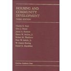 Housing and Community Development: Cases and Materials (Carolina Academic Press Law Casebook Series) 3rd edition by Charles E. Daye, Otto J. Hetzel, James A. Kushner, Henry W. (1999) Gebundene Ausgabe