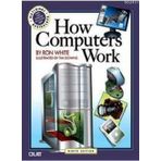 HOW COMPUTERS WORK - RON WHITE