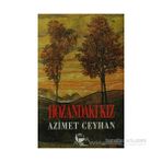 HOZANDAKI KIZ - AZIMET CEYHAN
