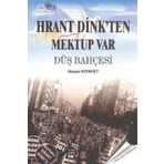 Hrant Dink’ten Mektup Var - Hasan Kıyafet
