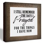 Hristiyan Tabelası, Kutu Ahşap Plaketler Masa Dekoru, Masa Sanatı Tabelaları, Ev Oturma Odası Yatak Odası Dekoru için Dekoratif Ahşap Plaket, I Still Remember the Days I Still Remember I Have Now Sign