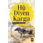 Hu Diyen Karga - Misli Baydoğan