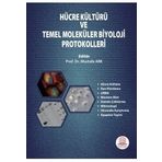 Hücre Kültürü veTemel Moleküler Biyoloji Protokolleri