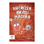 Hücreler Arası Macera- Gurbet Lüy-Cezve Çocuk