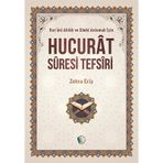 Hucurat Suresi Tefsiri - Zehra Eriş