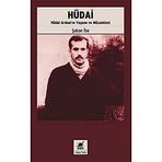Hüdai - Hüdai Arıkan’ın Yaşamı ve Mücadelesi - Şaban İba - Favori Yayınları