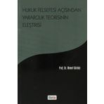 Hukuk Felsefesi Açısından Yararcılık Teorisinin Eleştirisi - Prof. Dr. Ahmet Gürbüz
