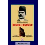 Hukuk-ı Esasiye / Ayça Büşra Balcıoğlu