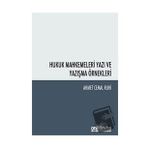 Hukuk Mahkemeleri Yazı ve Yazışma Örnekleri - On İki Levha Yayınları