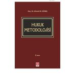 Hukuk Metodolojisi - Abdullah Demir