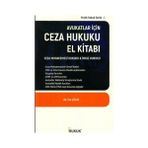 Hukuk Yayınları Avukatlar İçin Ceza Hukuku El Kitabı
