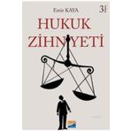 Hukuk Zihniyeti - Emir Kaya