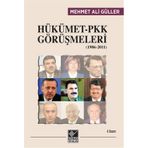 HÜKÜMET PKK GÖRÜŞMELERİ (1986-2011) - MEHMET ALI GÜLLER