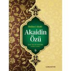 Hülasai Akaid Akaidin Özü - Seyyid Abdullah Nehri