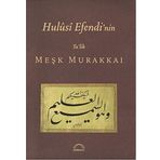 HULUSI EFENDI NIN TA´LIK MEŞK MURAKKAI - MUHITTIN SERIN