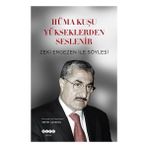 Hüma Kuşu Yükseklerden Seslenir Hece Yayınları