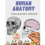 Human anatomy coloring book