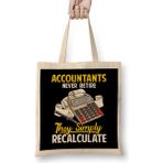 Humuts Accountants Never Retire They Simply Recalculate Bez Uzun Saplı Açık Bej Rengi Çanta