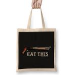 Humuts Aliens Eat This Shotgun Quote Corporal Dwayne Hicks Bez Çanta