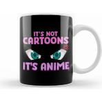 Humuts Anime Obsessed It S Not Cartoons It S Anime Beyaz Kupa