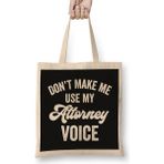 Humuts Attorney Lawyer Funny Gift Voice Loud Bar Exam Graduate Promotion Bez Çanta