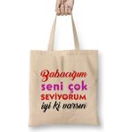 Humuts Babalar Günü Babaya Hediye 03 Bez Çanta