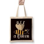 Humuts Be Queen Funny Honey Bee Beautiful Beekeeper Honeycomb Bees Uzun Saplı Açık Bej Bez Çanta
