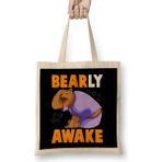 Humuts Bearly Awake Funny Barely Awake Sleepy Bear Pun Uzun Saplı Açık Bej Bez Çanta