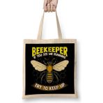 Humuts Beekeeper If You See Me Running Try to Keep Up Uzun Saplı Açık Bej Bez Çanta