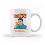 Humuts Beer I Only Drink To Make You More Interesting Kupa Bardak