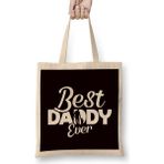 Humuts Best Daddy Ever Dad Papa Father Poppa Fatherhood Stepdad Bez Çanta