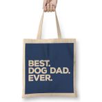 Humuts Best Dog Dad Ever Bez Çanta