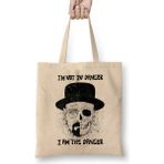 Humuts Breaking Bad I Am The Danger 01 Bez Çanta