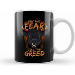 Humuts Buy The Fear Sell The Greed Bull Market Trader Kupa Bardak