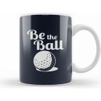 Humuts Caddyshack Be The Ball Kupa Bardak