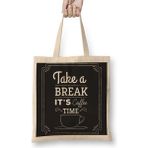 Humuts Coffe Take A Break It's Coffee Time Bez Çanta