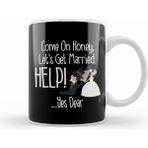 Humuts Come On Honey Lets Get Married Help! Funny Kupa Bardak