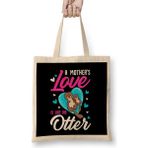Humuts Cute Funny A Mothers Love Is Like No Otter Pun Bez Uzun Saplı Açık Bej Rengi Çanta