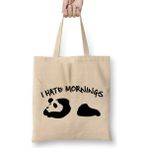 Humuts Cute Funny I Hate Mornings Lazy Panda Sleepy Uzun Saplı Açık Bej Bez Çanta