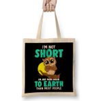 Humuts Cute Funny Im Not Short I'm Just Down To Earth Bez Uzun Saplı Açık Bej Rengi Çanta