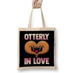 Humuts Cute Otterly In Love Otter Pun Utterly In Love Uzun Saplı Bez Çanta