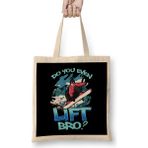 Humuts Do You Even Lift Bro Ski Lift Pun Snowboard Ski Bez Kadın Günlük Çanta