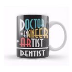 Humuts Doctor Engineer Artist Dentist 018 Kupa