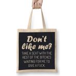 Humuts Don T Like Me Angsty Slogan Açık Bej Uzun Saplı Bez Çanta