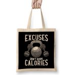 Humuts Excuses Don't Burn Calories Gym Workout Motivation Bez Kadın Günlük Çanta